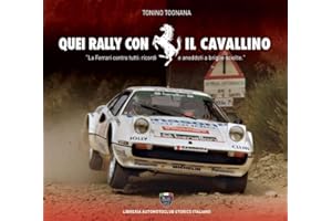 Quei rally con il cavallino. Con DVD video