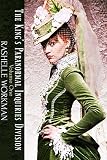 Image de The King's Paranormal Inquiries Division: Volume 1: An Across the Ages Novella (English Edition)