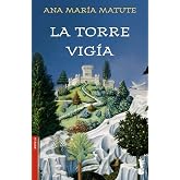 La torre vig&iacute;a: 1 (Novela)