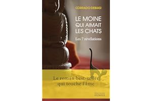 Le moine qui aimait les chats - Les 7 révélations