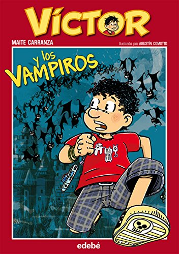 1 víctor y los vampiros, de maite carranza