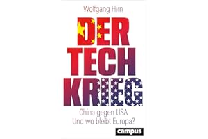 Der Tech-Krieg: China gegen USA - Und wo bleibt Europa?