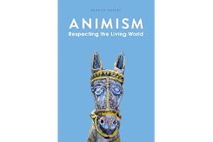 Animism: Respecting the Living World