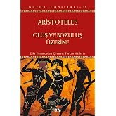 Oluş ve Bozuluş &Uuml;zerine