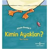 Kimin Ayakları? Kimin Bunlar?