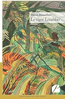 jaquette livre Le tigre Loumbo