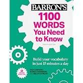1100 Words You Need to Know + Online Practice: Build Your Vocabulary in just 15 minutes a day!