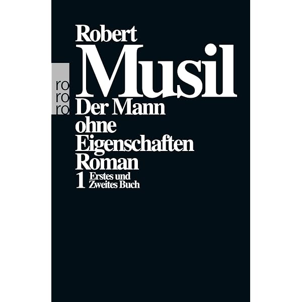 Amazon.fr - Der Mann ohne Eigenschaften (Erstes Buch