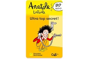 Yoto Anatole Latuile : Ultra Top Secret !, Livre Audio pour Enfants en français, à écouter sur conteuse veilleuse Boîte à Histoires Yoto Player et Mini, Humour Enfant, premières BD 6 à 10 Ans