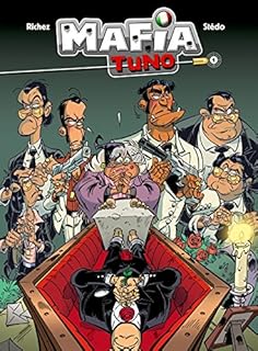 jaquette livre Mafia Tuno - tome 1 - Repose en pègre !