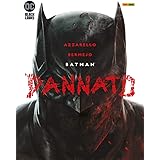 Dannato. Batman