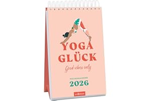 Wochenkalender Yogaglück 2026: Good vibes only | Wochenkalender im Hochformat für achtsame Momente