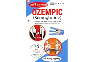 LOSE 3kg / WEEK OZEMPIC (SEMAGLUTIDE): A complete step by step guide on how to lose great pounds with the miracle of ozempic