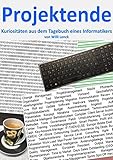 Projektende: Kuriositäten aus dem Tagebuch eines Informatikers by