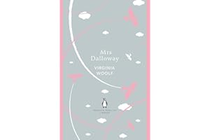 Mrs Dalloway: Virginia Woolf (The Penguin English Library)