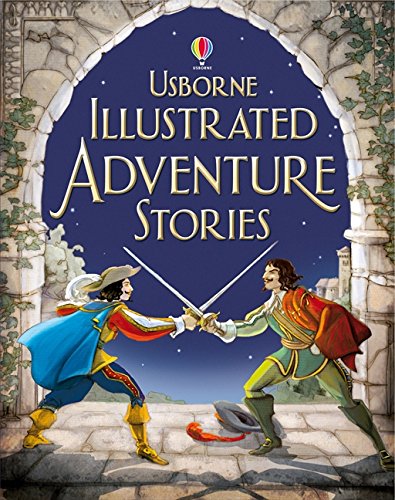 Illustrated Adventure Stories (Illustrated Stories)