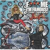 F*** Me I'M Famous 2011