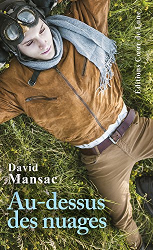 Au-dessus des nuages par [Mansac, David]