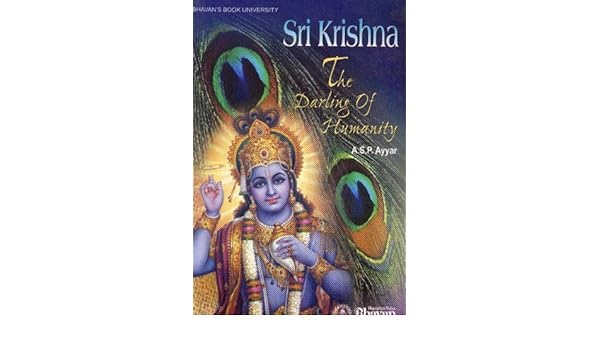 Amazon In Buy Sri Krishna The Darling Of Humanity Book Online At