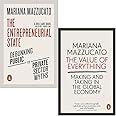 The Entrepreneurial State & The Value of Everything By Mariana Mazzucato 2 Books Collection Set