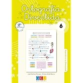 Ortograf&iacute;a divertida 6 / Editorial GEU / 2&ordm; Primaria / Mejora la ortograf&iacute;a / Recomendado como apoyo / Con actividades sencil