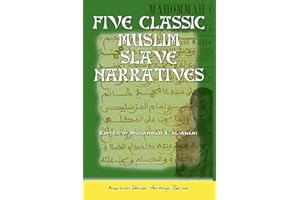 Five Classic Muslim Slave Narratives (American Islamic Heritage)