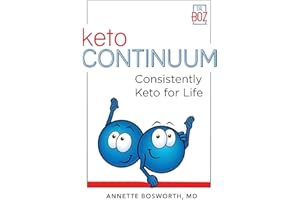 ketoCONTINUUM: Consistently Keto Diet For Life