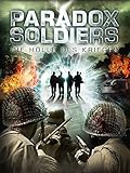  Paradox Soldiers - Die Hölle des Krieges