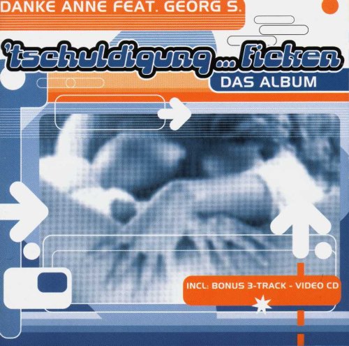 Preisvergleich Produktbild 'Tschuldigung...Ficken-das Album