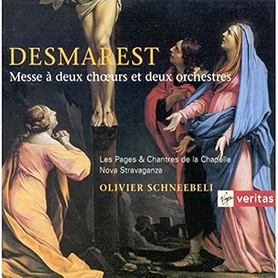 Parlophone Desmarest - Messe à deux choeurs et deux orchestres