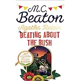 Agatha Raisin: Beating About the Bush