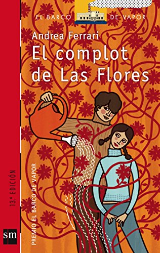 El complot de Las Flores: 152 (El Barco de Vapor Roja)