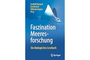 Faszination Meeresforschung: Ein ökologisches Lesebuch