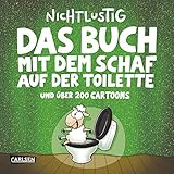 Das Buch mit dem Schaf auf der Toilette und über 200 Cartoons (Nichtlustig) by 