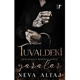 Tuvaldeki Yaralar: Kusursuzca Kusurlu Serisi
