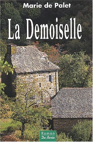 La Demoiselle