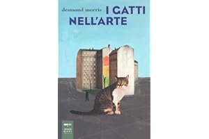 I gatti nell'arte. Ediz. a colori