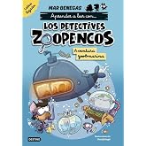 Aprender a leer con... Los Detectives Zoopencos. Letra ligada 1. Aventura zoobma: En letra LIGADA para aprender a leer (libro