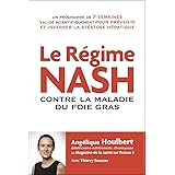 Le régime NASH contre la maladie du foie gras