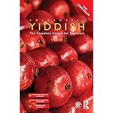 Colloquial Yiddish: The Complete Course for Beginners (Colloquial Series)
