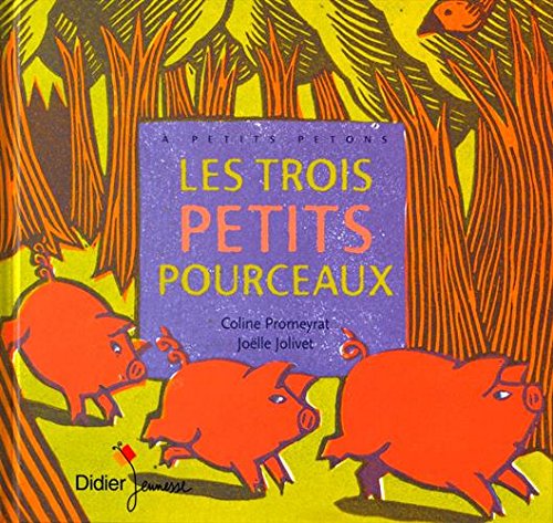 Les  trois petits pourceaux