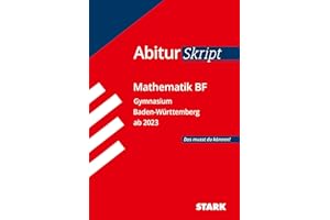 STARK AbiturSkript - Mathematik BF - BaWü