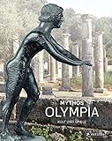 Image de Mythos Olympia: Kult und Spiele - Antike