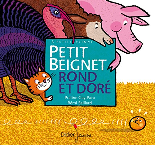 couverture de : Petit beignet rond et dor&eacute;
