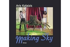 Aris Kalaizis: Making Sky