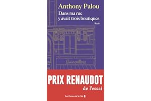 Dans ma rue y avait trois boutiques - Prix Renaudot essai 2021