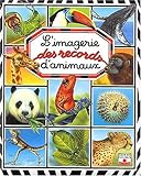 L'Imagerie des records d'animaux
