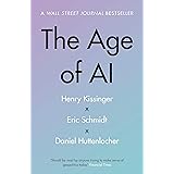 The Age of AI: And Our Human Future