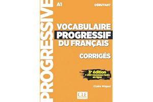 Vocabulaire progressif du français - Niveau débutant (A1) - Corrigés