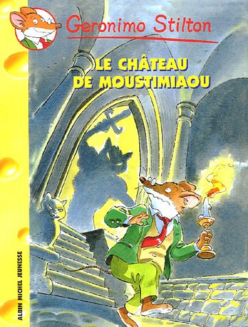 couverture de : Le ch&acirc;teau de Moustimiaou